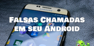 Receba Falsas Chamadas em seu Android