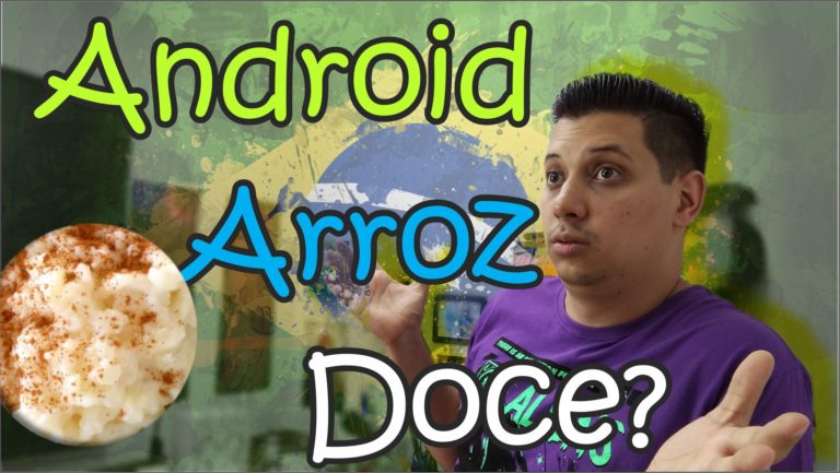 Se o Android tivesse sido criado por BRASILEIROS e suas Versões