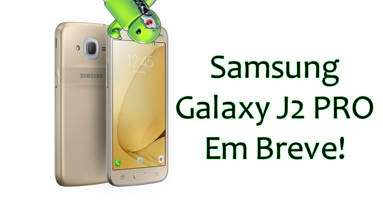 Samsung Galaxy J2 Pro tem suas Especificações Reveladas