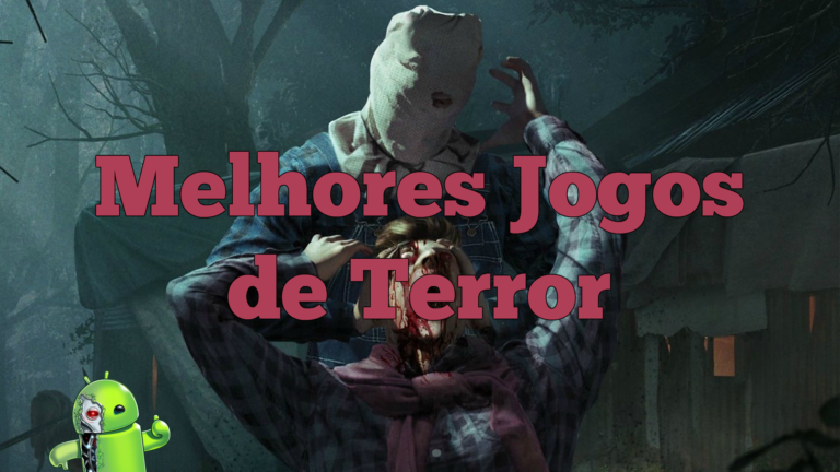 Melhores Jogos de Terror para Android