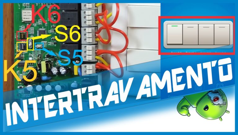 Como Configurar Sonoff 4 PRO Canais e Modo Intertravamento K5, K6, S5 e S6-compressed