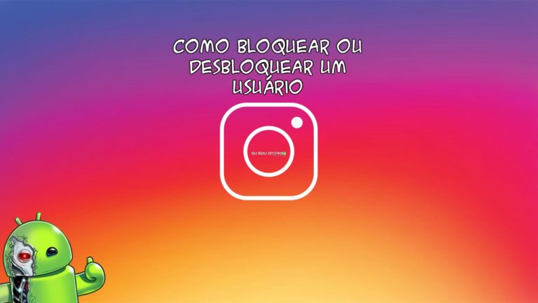 Instagram Como Bloquear e Desbloquear um Usuário