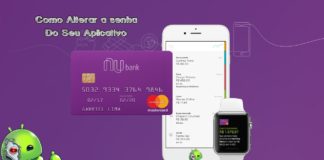Nubank: Como Alterar a Senha do seu Aplicativo
