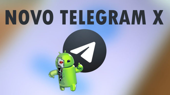 Conheça o Novo Telegram X