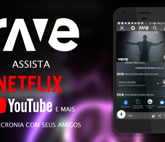 Rave – Um App para Assistir Youtube e Netflix com Amigos Independente da Distância