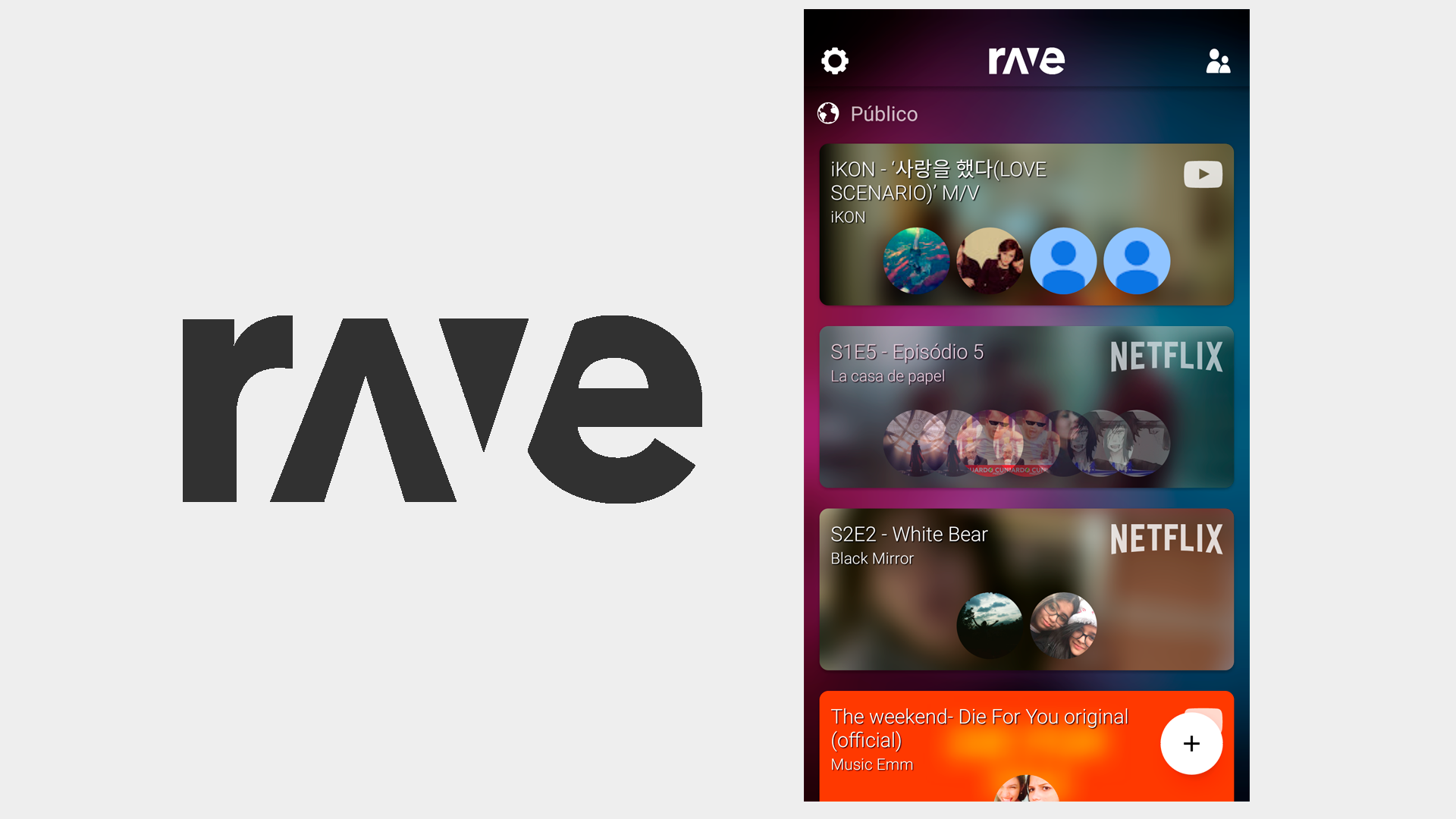 Rave - um app para assistir Youtube e Netflix com amigos indepedente da distância