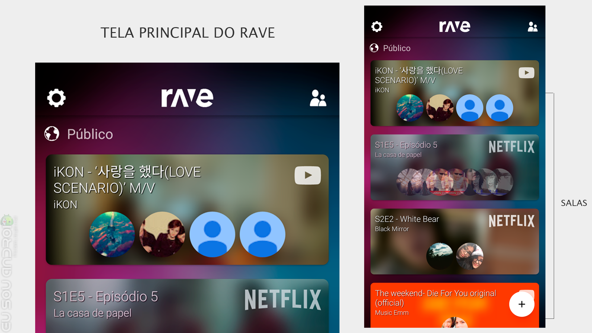 Rave - um app para assistir Youtube e Netflix com amigos indepedente da distância