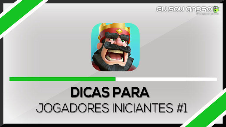 Clash Royale - Dicas para iniciantes #1