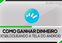 Como ganhar dinheiro desbloqueando a tela do seu Android Como ganhar dinheiro desbloqueando a tela do seu Android