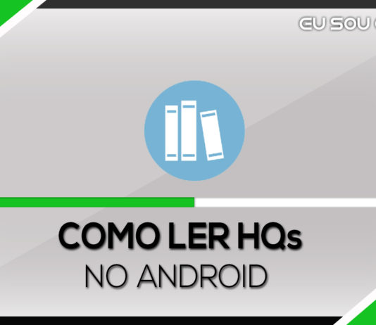 Como ler HQs no seu android – Comic Screen Como ler HQs no seu android - Comic Screen