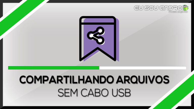 Compartilhando arquivos entre seu Computador e o seu Smartphone SEM CABO USB