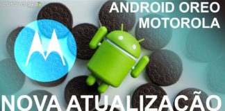 Motorola liberou ANDROID OREO Para Vários Modelos! Confira Lista! Motorola liberou ANDROID OREO Para Vários Modelos! Confira Lista!