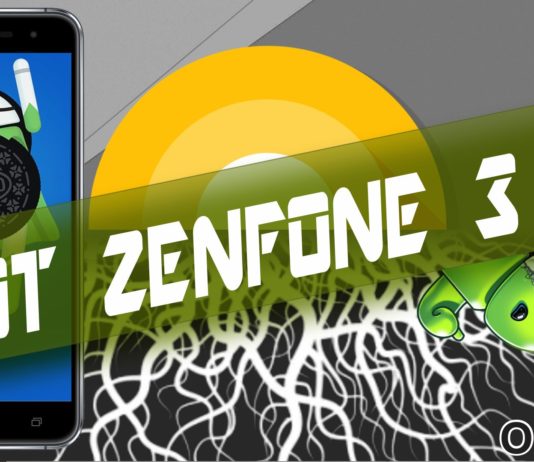 Root Zenfone 3 Android Oreo 8 Oficial ZE552KL e ZE520KL Root Zenfone 3 Android Oreo 8 Oficial ZE552KL e ZE520KL