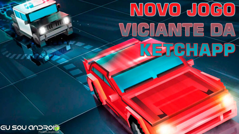 Conheça Car vs Cops - O Novo Jogo da Ketchapp!