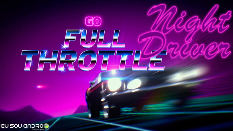 NightDriver - O Novo Jogo de Corrida da Atari para Android