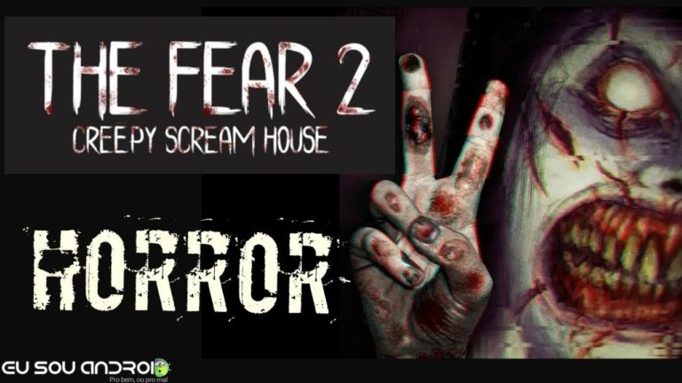 The Fear 2 disponível para Android