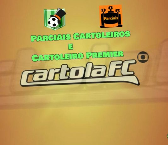 CartolaFC – Parciais Cartoleiros e Cartoleiro Premier