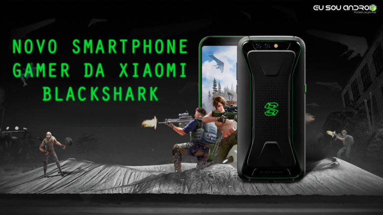 Este é o Smartphone Gamer da Xiaomi Conheça AGORA o BlackShark