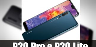Huawei anuncia P20 Pro e P20 Lite na Índia P20 Pro e P20 Lite