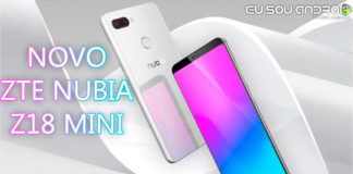 ZTE NUBIA Z18 – Beleza e Potência com Ótimo Custo Benefício ZTE NUBIA Z18 - Beleza e Potência com Ótimo Custo Benefício