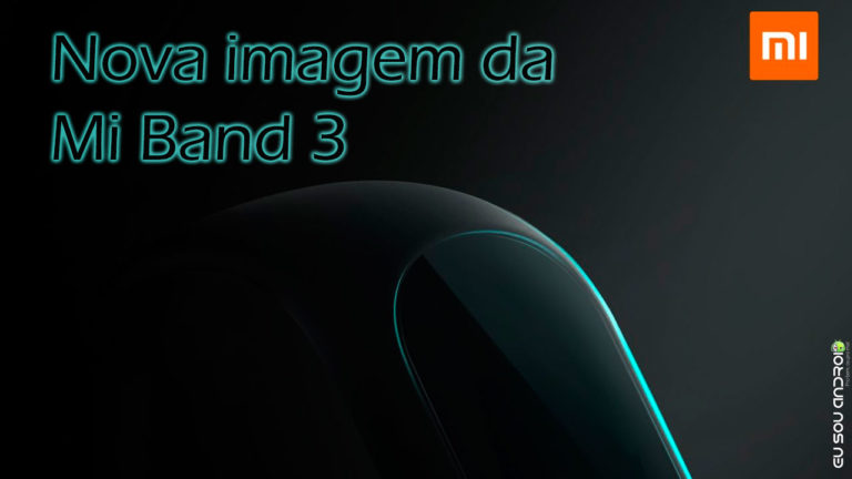 Imagem da Mi Band 3 eu sou android