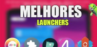 Melhores Launchers Para Android 2018 Melhores Launchers Para Android 2018