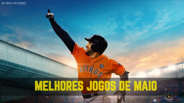 Os Melhores Jogos Para Android de Maio 2018