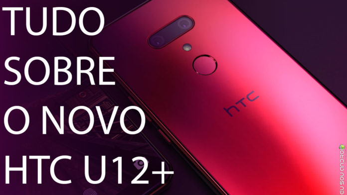 Especificações-do-HTC-U12+-Vazam-e-Impressionam
