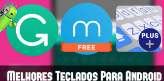 Os Melhores Teclados Para Android Os Melhores Teclados Para Android