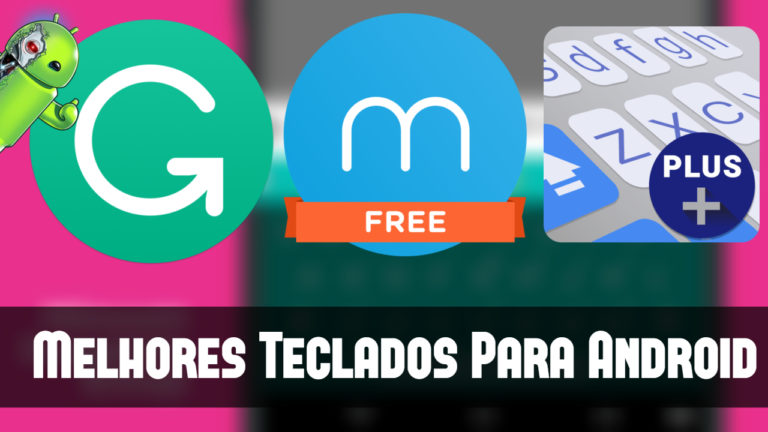 Os Melhores Teclados Para Android