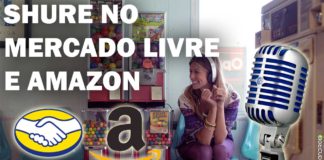 Shure Chegou no Mercado Livre e Amazon Oficialmente Shure Chegou no Mercado livre capa