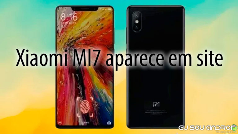 xiaomi-mi7-aparece-em-site-oficial-eu-sou-android