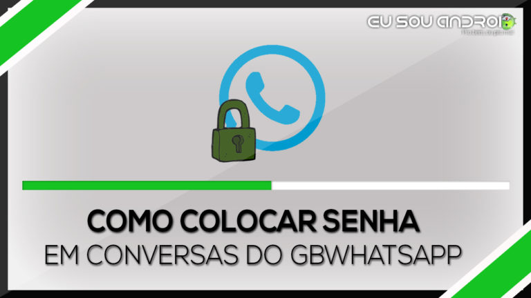 Como colocar senha em conversas do GbWhatsApp