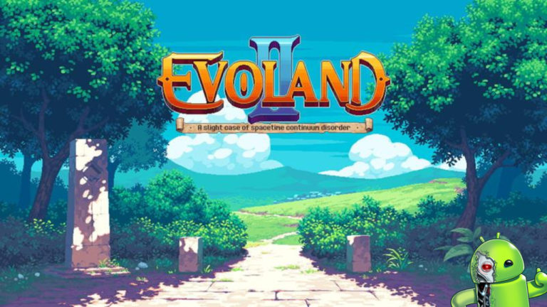 Evoland 2 Disponível para Android