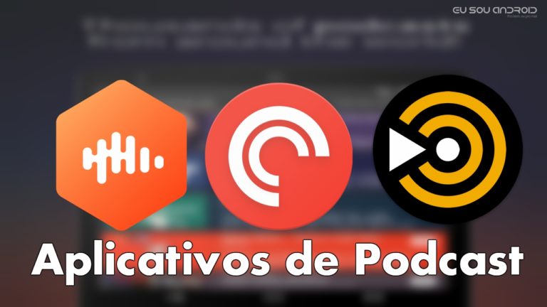 Melhores Aplicativos de Podcast para Android