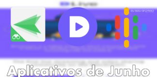 Os Melhores Aplicativos de Junho Os Melhores Aplicativos de Junho