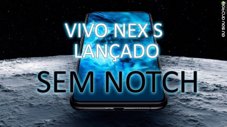 Vivo NEX S Lançado com-Sensor-de-Digitais-na-Tela-SEM-NOTCH