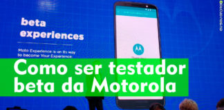 Como Participar do Programa Beta de Atualizações da Motorola atualizações-da-motorola-capa