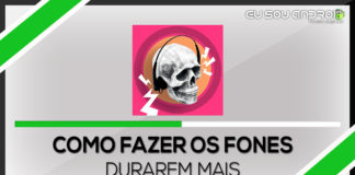 Dicas para aumentar a durabilidade do seu fone de ouvido aumentar a durabilidade do seu fone de ouvido