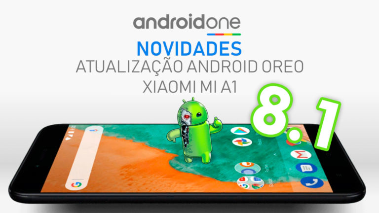 testando-android-8-xiaomi-mi-a1
