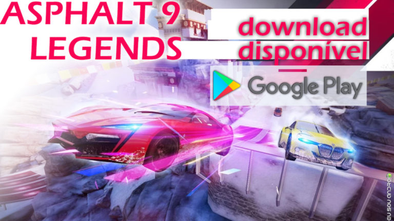 Asphalt 9 Legends já Pode Ser-Baixado-na-Google-Play-capa