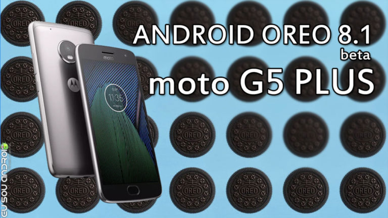Motorola Está Testando Android 8.1 Para o Moto G5 Plus no Brasil (1)