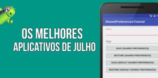 Os Melhores Aplicativos de Julho para Android Os Melhores Aplicativos de Julho para Android
