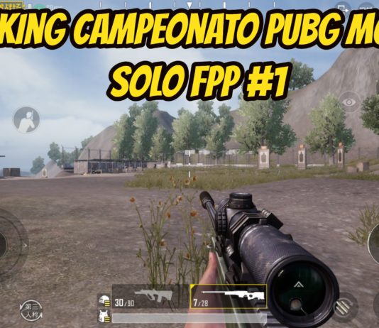 Ranking Campeonato PUBG Mobile SOLO FPP #1 Ranking Campeonato PUBG Mobile SOLO FPP