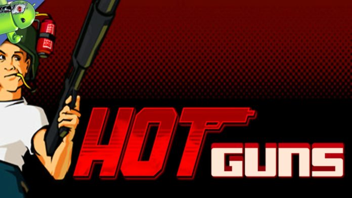 Hot Guns Disponível para Android