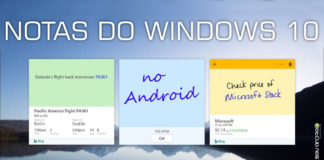 Notas do Windows 10 Vai Ser Lançado Para Android com Sincronização Entre os Dois Notas do Windows 10 ganhará versão para Android capa