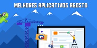 Os Melhores Aplicativos de Agosto para Android Os Melhores Aplicativos de Agosto para Android
