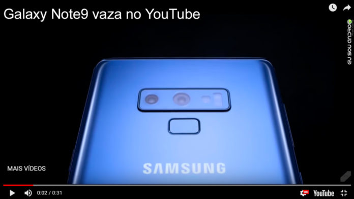 Samsung Acidentalmente Vaza Galaxy Note9 em Vídeo No YouTube