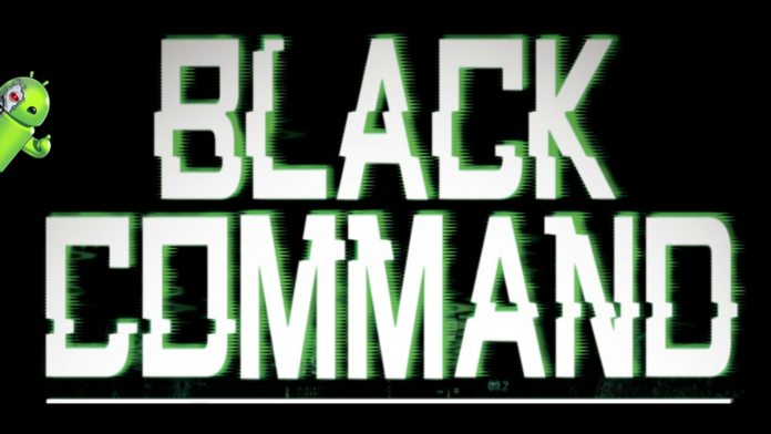 BLACK COMMAND Disponível para Android