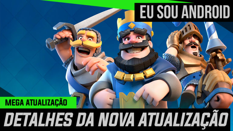 Detalhes da nova atualização no Clash Royale